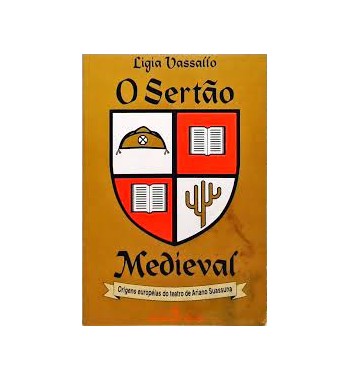 O Sertão Medieval