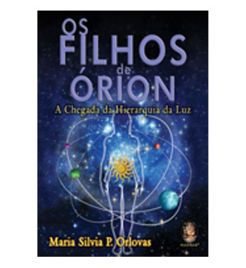 OS FILHOS DE ORION: A...